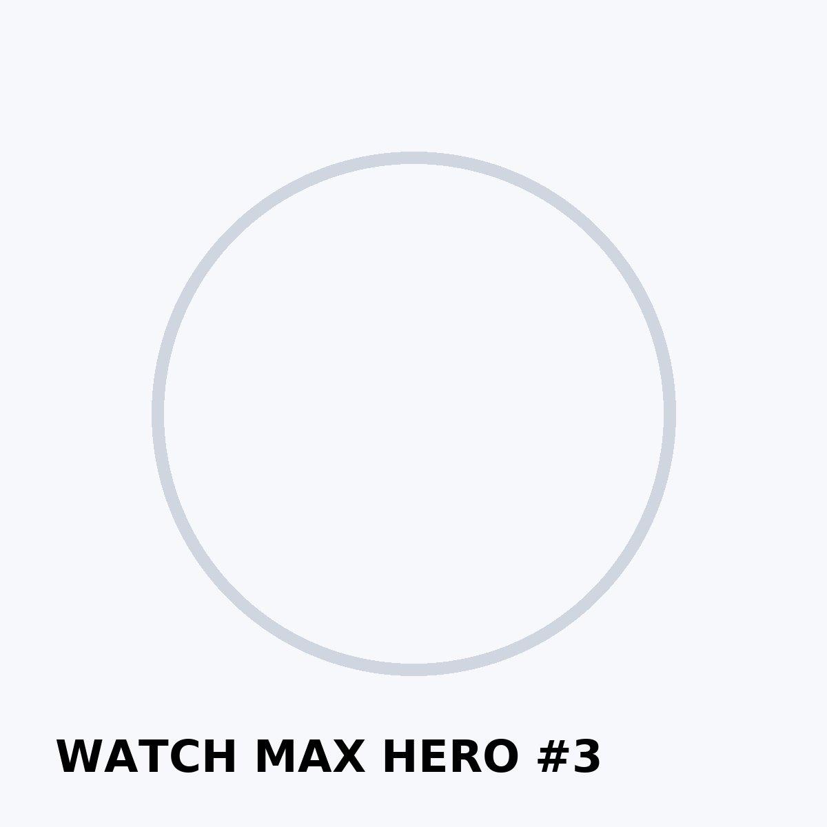 WATCH MAX HERO фото 3